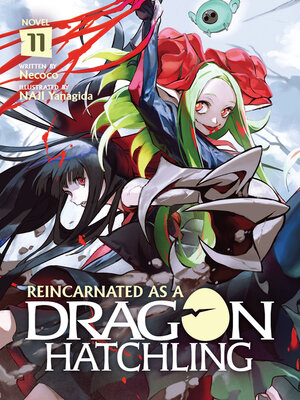 cover image of Reincarnated as a Dragon Hatchling, Volume 11